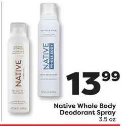 Weis Markets Native Whole Body Deodorant Spray offer