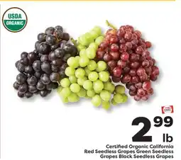 Weis Markets Certified Organic California Red Seedless Grapes Green Seedless Grapes Black Seedless Grapes offer