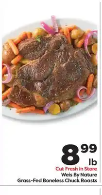 Weis Markets Weis By Nature Grass-Fed Boneless Chuck Roasts offer