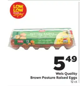 Weis Markets Weis Quality Brown Pasture Raised Eggs offer