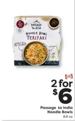 Weis Markets Passage to India Noodle Bowls offer