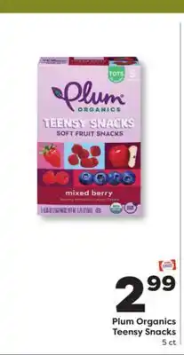 Weis Markets Plum Organics Teensy Snacks offer