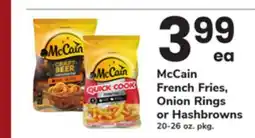 ACME McCain French Fries, Onion Rings or Hashbrowns offer