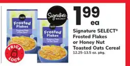 ACME Signature SELECT Frosted Flakes or Honey Nut Toasted Oats Cereal offer