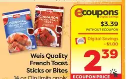 Weis Markets Weis Quality French Toast Sticks or Bites offer