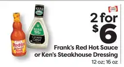Weis Markets Frank's Red Hot Sauce or Ken's Steakhouse Dressing offer