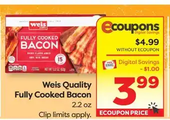 Weis Markets Weis Quality Fully Cooked Bacon offer