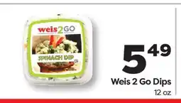 Weis Markets Weis 2 Go Dips offer