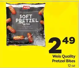 Weis Markets Weis Quality Pretzel Bites offer