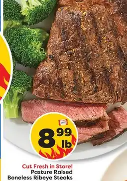 Weis Markets Pasture Raised Boneless Ribeye Steaks offer