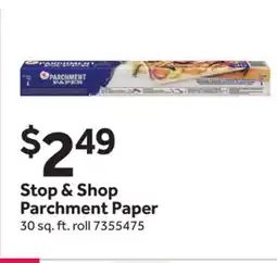 Stop&Shop Stop & Shop Parchment Paper offer