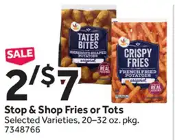 Stop&Shop Stop & Shop Fries or Tots offer