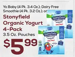 DeCicco & Sons Stonyfield Organic Yogurt 4-Pack 3.5 Oz. Pouches offer