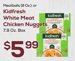DeCicco & Sons Kidfresh White Meat Chicken Nuggets 7.9 Oz. Box offer