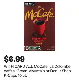 CVS ALL McCafé, La Colombe coffee, Green Mountain or Donut Shop K-Cups 10 ct offer
