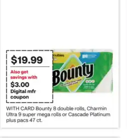 CVS Bounty 8 double rolls, Charmin Ultra 9 super mega rolls or Cascade Platinum plus pacs 47 ct offer