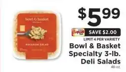 ShopRite Bowl & Basket Specialty 3-lb. Deli Salads offer
