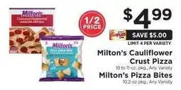 ShopRite Milton’s Cauliflower Crust Pizza / Milton’s Pizza Bites offer