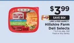 ShopRite Hillshire Farm Deli Selects offer