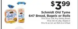 ShopRite Schmidt Old Tyme 647 Bread, Bagels or Rolls offer