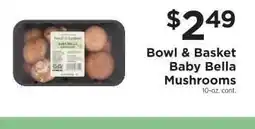 ShopRite Bowl & Basket Baby Bella Mushrooms offer