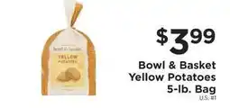 ShopRite Bowl & Basket Yellow Potatoes offer