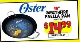 Ollie's Oster 16 SMITHFIRE PAELLA PAN offer