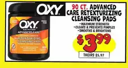 Ollie's OXY 90 ст. ADVANCED CARE RETEXTURIZING CLEANSING PADS offer