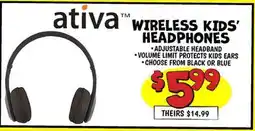 Ollie's ativa WIRELESS KIDS' HEADPHONES offer