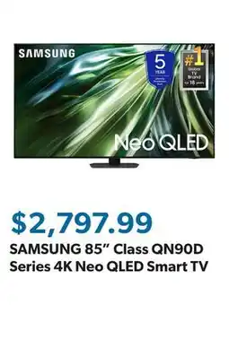 Sam's Club SAMSUNG 85 Class QN90D Series 4K Neo QLED Smart TV offer