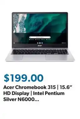Sam's Club Acer Chromebook 315 | 15.6 HD Display | Intel Pentium Silver N6000 | 4GB RAM | 128GB eMMC offer