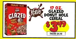 Ollie's KRAVE GLAZED DONUT HOLE CEREAL offer