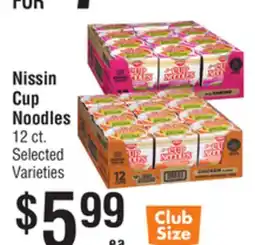 Smart & Final Nissin Cup Noodles offer