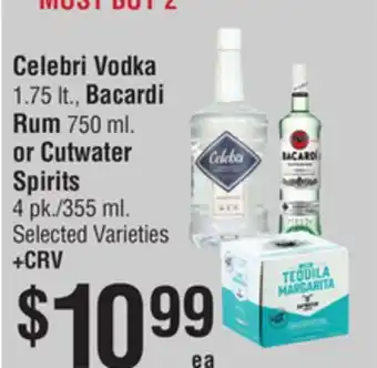 Smart & Final Celebri Vodka 1.75 lt., Bacardi Rum 750 ml. or Cutwater Spirits 4 pk./355 ml offer