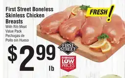 Smart & Final First Street Boneless Skinless Chicken Breasts With Rib Meat offer