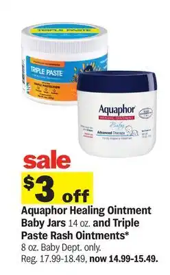 Meijer Aquaphor Healing Ointment Baby Jars 14 oz. and Triple Paste Rash Ointments* 8 oz offer