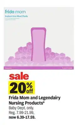 Meijer Frida Mom and Legendairy Nursing Products offer