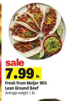 Meijer Fresh from Meijer 96% Lean Ground Beef offer