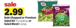 Meijer Dole Chopped or Premium Salad Kit 7.1-13.25 oz. or Salad Blend 5-12 oz offer