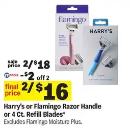 Meijer Harry's or Flamingo Razor Handle or 4 Ct. Refill Blades offer