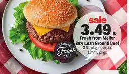 Meijer Fresh from Meijer 80% Lean Ground Beef offer