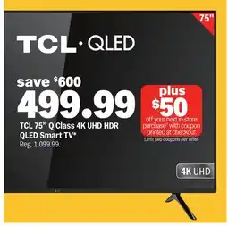 Meijer TCL 75 Q Class 4K UHD HDR QLED Smart TV offer