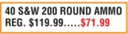Dunham's Sports 40 S&W 200 ROUND AMMO offer
