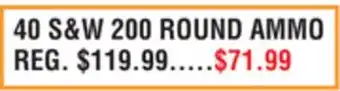 Dunham's Sports 40 S&W 200 ROUND AMMO offer