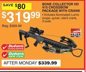 Dunham's Sports KILLER INSTINCT BONE COLLECTOR HD 415 CROSSBOW PACKAGE WITH CRANK offer