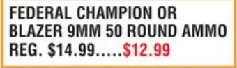 Dunham's Sports FEDERAL CHAMPION OR BLAZER 9MM 50 ROUND AMMO offer