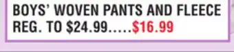 Dunham's Sports BOYS' WOVEN PANTS AND FLEECE offer