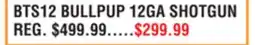 Dunham's Sports BTS12 BULLPUP 12GA SHOTGUN offer