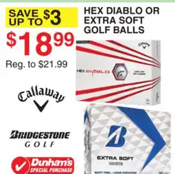 Dunham's Sports HEX DIABLO OR EXTRA SOFT GOLF BALLS offer