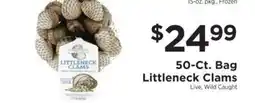 ShopRite 50-ct. Bag Littleneck Clams offer